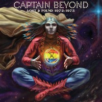 Purchase Captain Beyond - Lost & Found 1972-1973