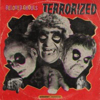 Purchase Beloved Ghouls - Terrorized (CDS)
