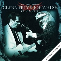 Purchase Glenn Frey - Chicago '93 (With Joe Walsh) CD1