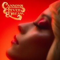 Purchase Cannons - Fever Dream