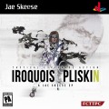 Buy Jae Skeese - Iroquois Pliskin (EP) Mp3 Download