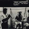 Buy Art Farmer - What Happens (With Phil Woods) (Vinyl) Mp3 Download