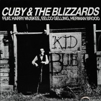 Purchase Cuby & The Blizzards - Kid Blue (Vinyl)