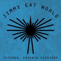 Purchase Jimmy Eat World - Futures: Phoenix Sessions
