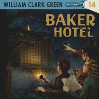 Purchase William Clark Green - Baker Hotel