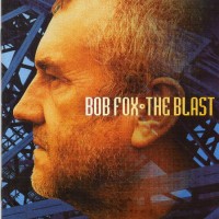 Purchase Bob Fox - The Blast