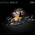 Buy Little Boots - Jump (EP) Mp3 Download