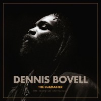 Purchase Dennis Bovell - The DuBMASTER: The Essential Anthology
