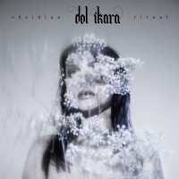 Purchase Dol Ikara - Obsidian Ritual (EP)