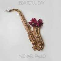 Purchase Michael Paulo - Beautiful Day