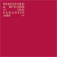 Purchase Steve Beresford - Old Paradise Airs (With John Butcher)