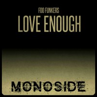 Purchase Foo Funkers - Love Enough (CDS)