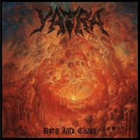 Purchase Yatra - Born Into Chaos