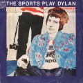 Buy The Sports - The Sports Play Dylan (And Donovan) (Vinyl) Mp3 Download
