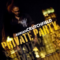 Purchase Adrian Crutchfield - Private Party