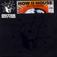 Purchase How II House - Lift The Nation (EP)