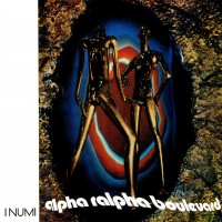 Purchase I Numi - Alpha Ralpha Boulevard (Vinyl)