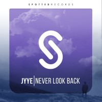 Purchase Jyye - Never Look Back (CDS)