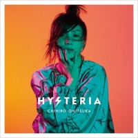Purchase Chihiro Onitsuka - Hysteria