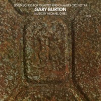 Purchase Gary Burton - Seven Songs For Quartet And Chamber Orchestra (Vinyl)