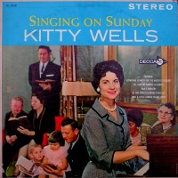 Purchase Kitty Wells - Singing On Sunday (Vinyl)