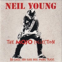 Purchase Neil Young - The Mojo Collection (10 Classic And Rare Neil Young Tracks)