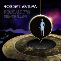 Purchase Robert Svilpa - Foucault's Pendulum