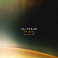 Purchase Solar Fields - Earthshine Remastered (Remastered 2022)