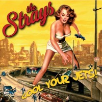 Purchase The Strays - Cool Your Jets