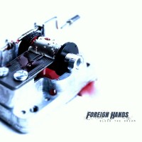 Purchase Foreign Hands - Bleed The Dream (EP)