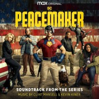 Purchase Clint Mansell - Peacemaker (Soundtrack From The Hbo® Max Original Series) (With Kevin Kiner)