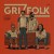 Buy Grizfolk - Grizfolk Mp3 Download