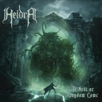 Purchase Heidra - To Hell Or Kingdom Come