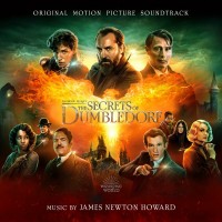 Purchase James Newton Howard - Fantastic Beasts: The Secrets Of Dumbledore (Original Motion Picture Soundtrack)