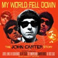 Buy John Carter - My World Fell Down: The John Carter Story CD4 Mp3 Download