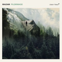 Purchase Mazam - Pilgrimage