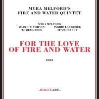 Purchase Myra Melford - For The Love Of Fire And Water