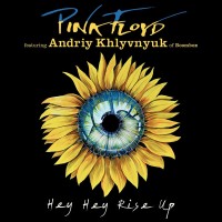 Purchase Pink Floyd - Hey, Hey, Rise Up (Feat. Andriy Khlyvnyuk Of Boombox) (CDS)