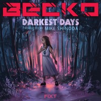 Purchase Becko - Darkest Days (EP)