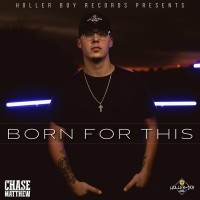 Purchase Chase Matthew - Born For This