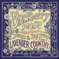 Buy Lavender Country - Blackberry Rose Mp3 Download