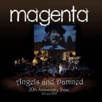 Purchase Magenta - Angels And Damned (20Th Anniversary Show) CD1