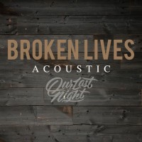 Purchase Our Last Night - Broken Lives (Acoustic) (CDS)