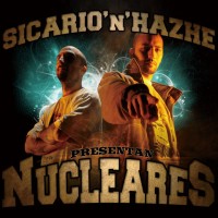 Purchase Sicario & Hazhe - Presentan ''nucleares''