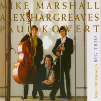 Purchase Mike Marshall - Mike Marshall's Big Trio