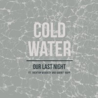 Purchase Our Last Night - Cold Water (CDS)