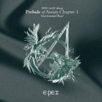 Purchase Epex - Prelude Of Anxiety Chapter 1. 21St Century Boys (EP)