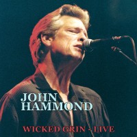 Purchase John Hammond - Wicked Grin (Live)