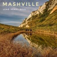 Purchase Mashville - Lead Heavy Soul