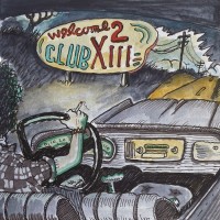 Purchase Drive-By Truckers - Welcome 2 Club XIII